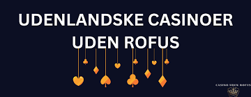 Casino Uden ROFUS - Din Guide til Online Spil Casino Uden ROFUS - Din Guide til Online Spil